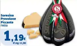 Sigma Soresina Provolone Piccante offerta