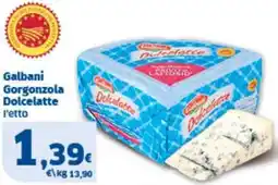 Sigma Galbani Gorgonzola Dolcelatte offerta