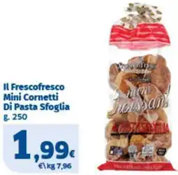 Sigma Il Frescofresco Mini Cornetti Di Pasta Sfoglia offerta