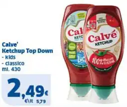 Sigma Calve' Ketchup Top Down offerta