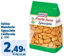 Sigma Fatina Mandorle Sgusciate California offerta