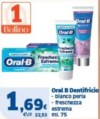 Sigma Oral B Dentifricio offerta