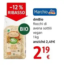 dm drogerie markt dmBio fiocchi di avena sottili vegan offerta