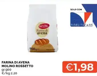 Mercatò Farina di avena MOLINO ROSSETTO offerta