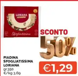 Mercatò Piadina sfogliatissima LORIANA offerta