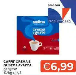 Mercatò Caffe' crema e gusto LAVAZZA offerta