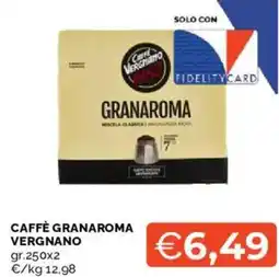Mercatò Caffè granaroma VERGNANO offerta
