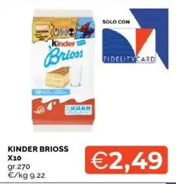 Mercatò Kinder brioss x10 offerta