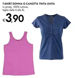 Bennet T-shirt donna o canotta tinta unita offerta