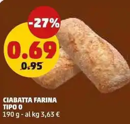 PENNY Ciabatta farina tipo o offerta