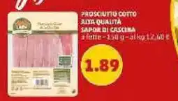 PENNY Prosciutto cotto alta qualita SAPOR DI CASCINA offerta