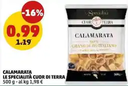 PENNY Calamarata LE SPECIALITÀ CUOR DI TERRA offerta