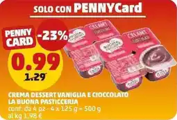 PENNY Crema dessert vaniglia e cioccolato LA BUONA PASTICCERIA offerta