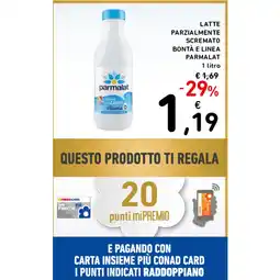Spazio Conad LATTE PARZIALMENTE SCREMATO BONTÀ E LINEA PARMALAT offerta