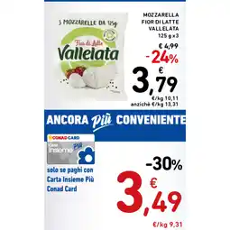 Spazio Conad MOZZARELLA FIOR DI LATTE VALLELATA offerta
