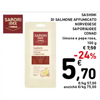 Spazio Conad SASHIMI DI SALMONE AFFUMICATO NORVEGESE SAPORI&IDEE CONAD offerta