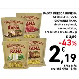 Spazio Conad PASTA FRESCA RIPIENA SFOGLIAGREZZA GIOVANNI RANA offerta