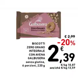 Spazio Conad BISCOTTI ZERO GRANO INTEGRALE CON AVENA GALBUSERA offerta