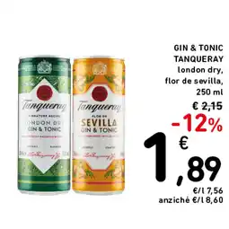 Spazio Conad GIN & TONIC TANQUERAY offerta