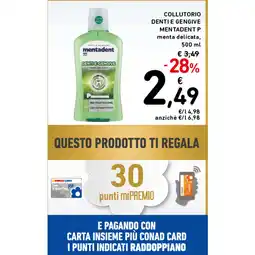 Spazio Conad COLLUTORIO DENTI E GENGIVE MENTADENT P offerta