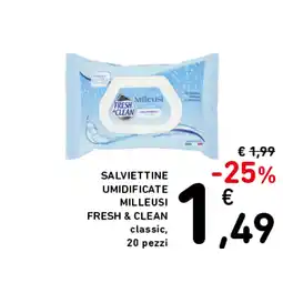 Spazio Conad SALVIETTINE UMIDIFICATE MILLEUSI FRESH & CLEAN offerta