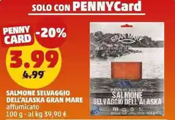 PENNY Salmone selvaggio dell'alaska GRAN MARE offerta