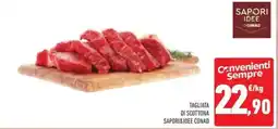 Conad Tagliata di scottona SAPORI&IDEE CONAD offerta