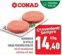 Conad Hamburger di vitello CONAD PERCORSO QUALITÀ offerta