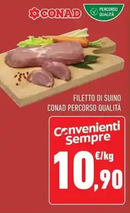 Conad Filetto di suino CONAD PERCORSO QUALITÀ offerta