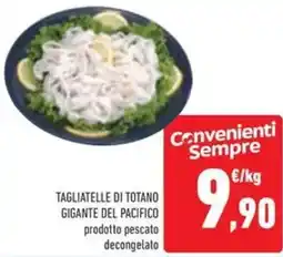 Conad Tagliatelle di totano gigante del pacifico offerta