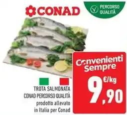 Conad Trota salmonata CONAD PERCORSO QUALITÀ offerta