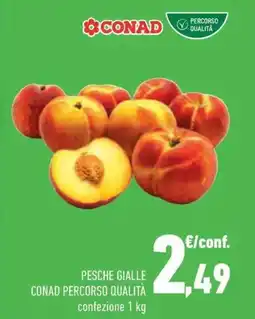 Conad Pesche gialle CONAD PERCORSO QUALITA offerta