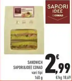 Conad Sandwich SAPORI&IDEE CONAD offerta