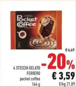 Conad 4 stecchi gelato ferrero pocket coffee offerta