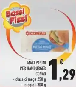 Conad Maxi panini per hamburger CONAD offerta