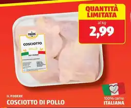ALDI IL PODERE COSCIOTTO DI POLLO offerta