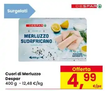 Eurospar Cuori di merluzzo DESPAR offerta
