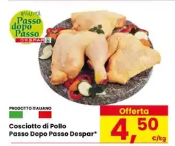 Eurospar Cosciotto di Pollo Passo Dopo Passo Despar offerta