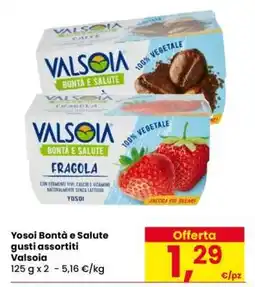 Eurospar Yosoi Bontà e Salute gusti assortiti offerta