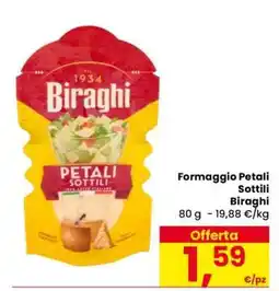 Eurospar Formaggio Petali Sottili Biraghi offerta