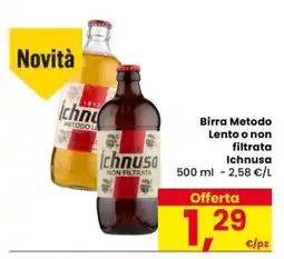 Eurospar Birra Metodo Lento o non filtrata Ichnusa offerta