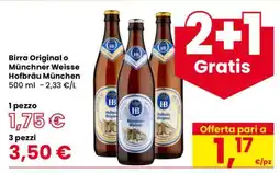 Eurospar Birra Original o Münchner Weisse Hofbräu München offerta