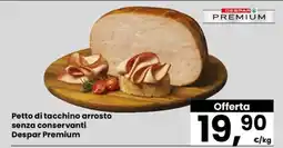 Eurospar PETTO DI TACCHINO ARROSTO offerta