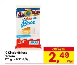 Eurospar 10 Kinder Brioss offerta