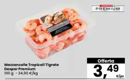 Eurospar Mazzancolle Tropicali Tigrate Despar Premium offerta