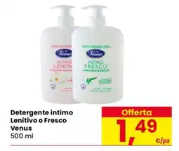 Eurospar Detergente intimo Lenitivo o Fresco Venus offerta