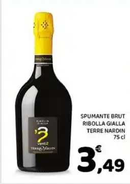 Conad SPUMANTE BRUT RIBOLLA GIALLA TERRE NARDIN offerta