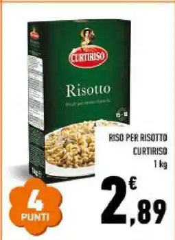 Conad RISO PER RISOTTO CURTIRISO offerta