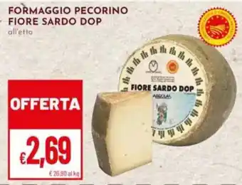 Pan Formaggio pecorino fiore sardo dop offerta