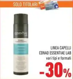 Conad Linea capelli CONAD ESSENTIAE LAB offerta